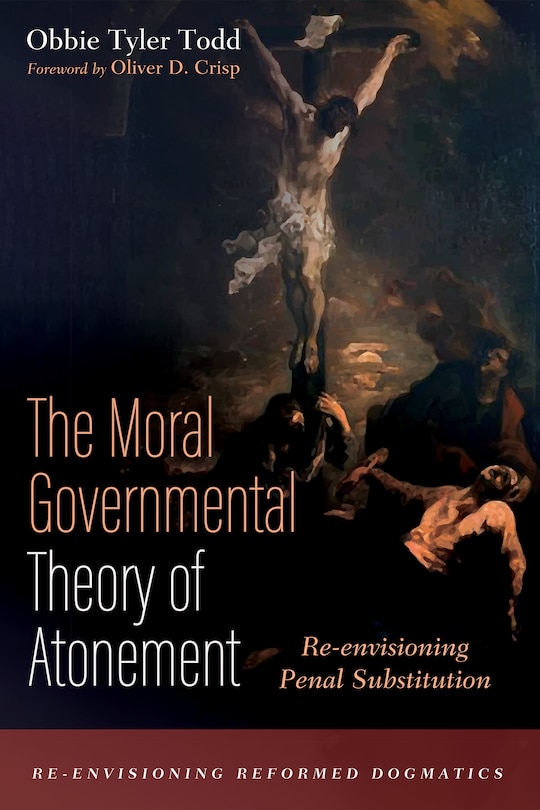 Front cover_The Moral Governmental Theory of Atonement