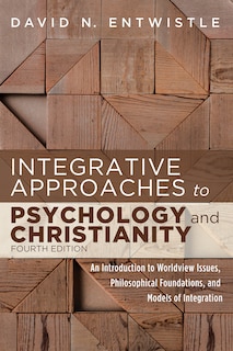 Couverture_Integrative Approaches to Psychology and Christianity, Fourth Edition