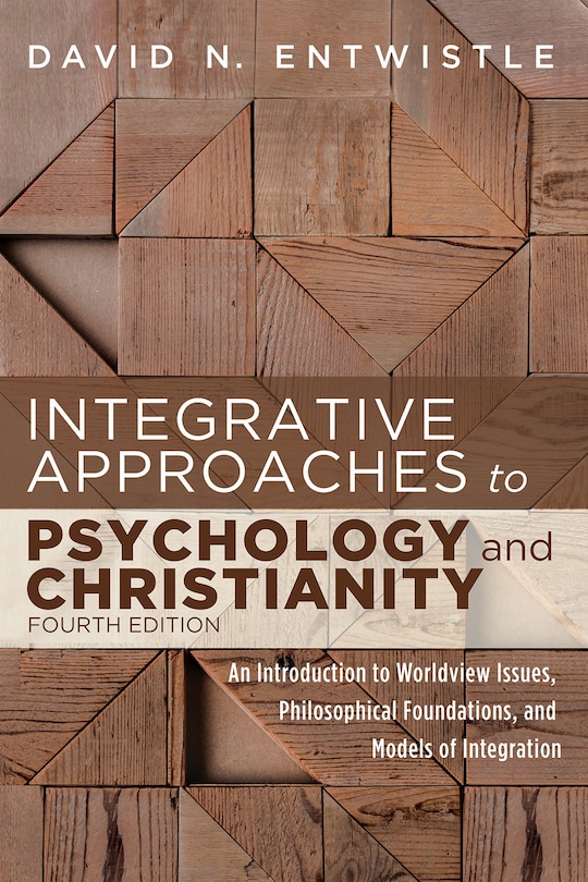 Couverture_Integrative Approaches to Psychology and Christianity, Fourth Edition