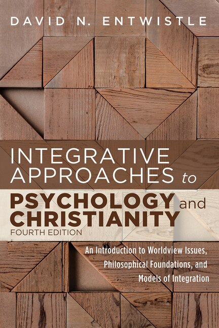 Couverture_Integrative Approaches to Psychology and Christianity, Fourth Edition