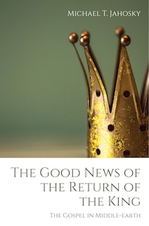 Couverture_The Good News of the Return of the King