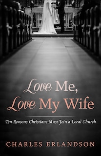Front cover_Love Me, Love My Wife