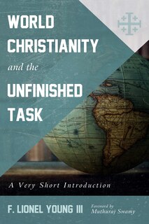 Front cover_World Christianity and the Unfinished Task