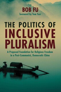 Front cover_The Politics of Inclusive Pluralism