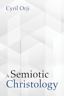 Front cover_A Semiotic Christology