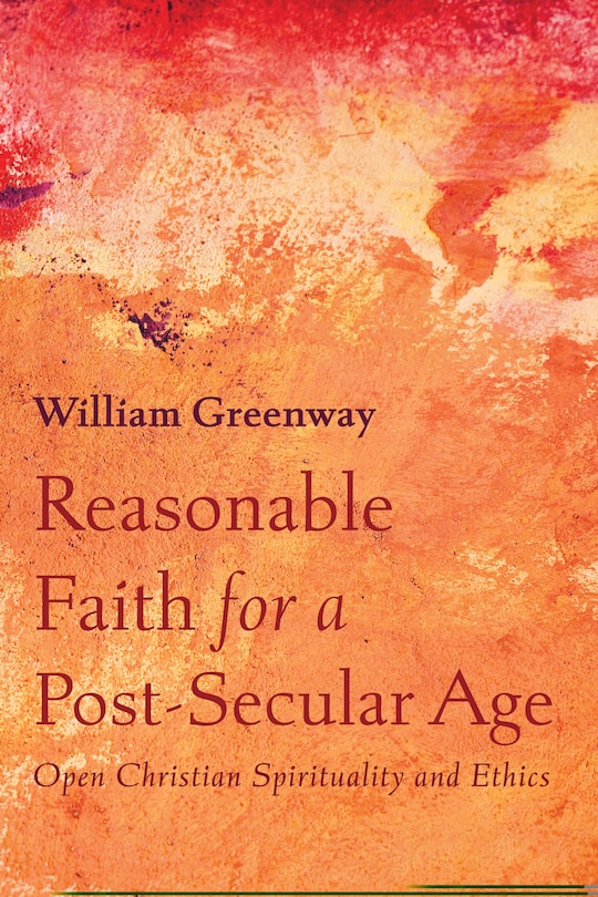 Couverture_Reasonable Faith for a Post-Secular Age