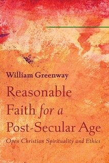Couverture_Reasonable Faith for a Post-Secular Age
