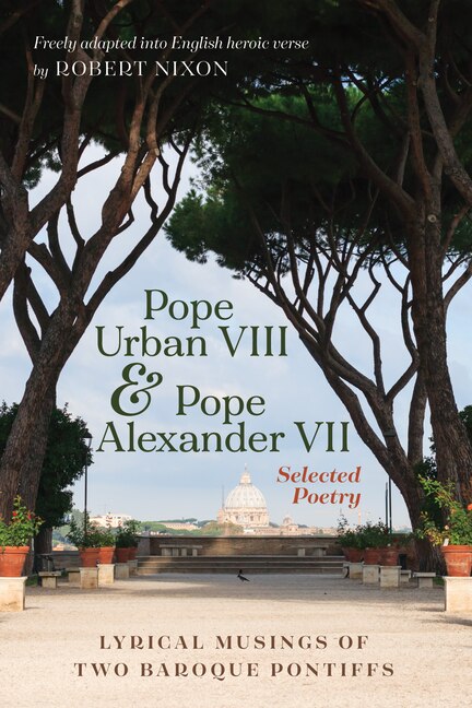 Front cover_Pope Urban VIII and Pope Alexander VII: Selected Poetry