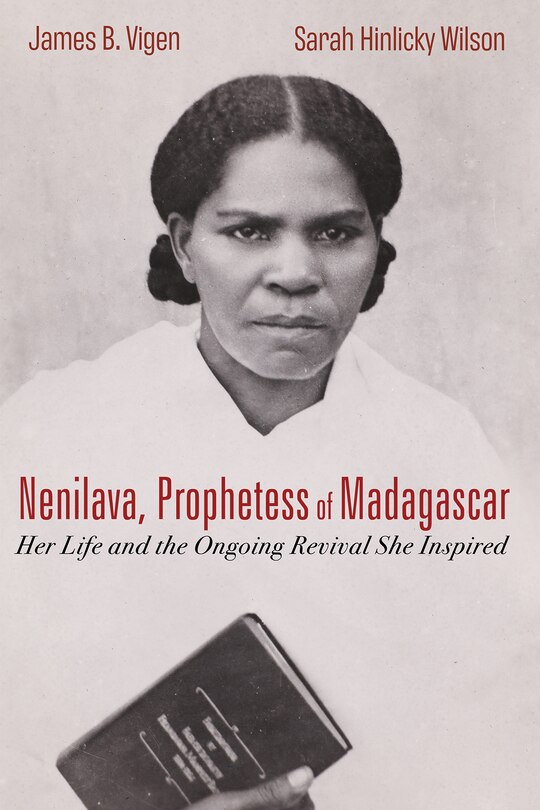 Front cover_Nenilava, Prophetess of Madagascar