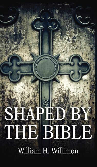 Front cover_Shaped by the Bible