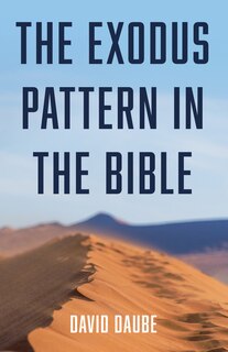 Front cover_The Exodus Pattern in the Bible