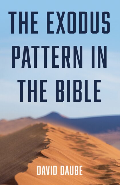 Front cover_The Exodus Pattern in the Bible