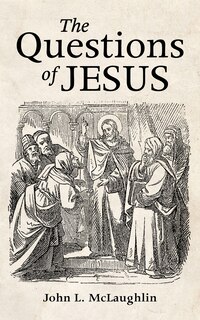 Front cover_The Questions of Jesus