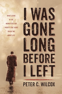 Front cover_I Was Gone Long Before I Left