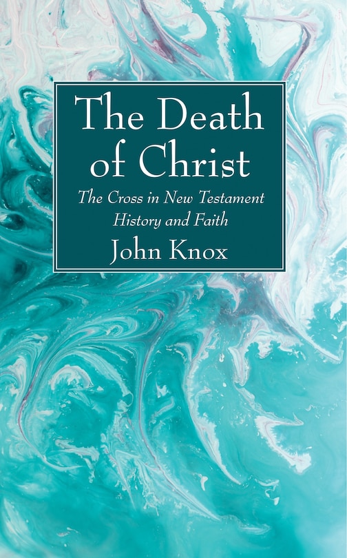 Front cover_The Death of Christ