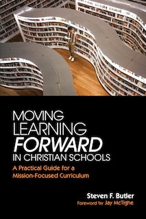 Front cover_Moving Learning Forward in Christian Schools