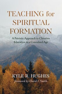 Front cover_Teaching for Spiritual Formation
