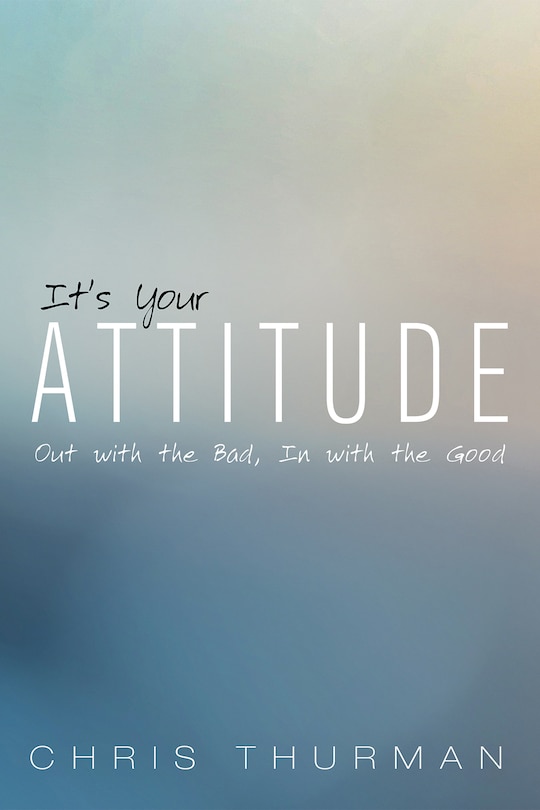 Front cover_It's Your Attitude
