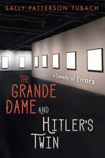 Couverture_The Grande Dame and Hitler's Twin