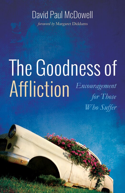 Front cover_The Goodness of Affliction