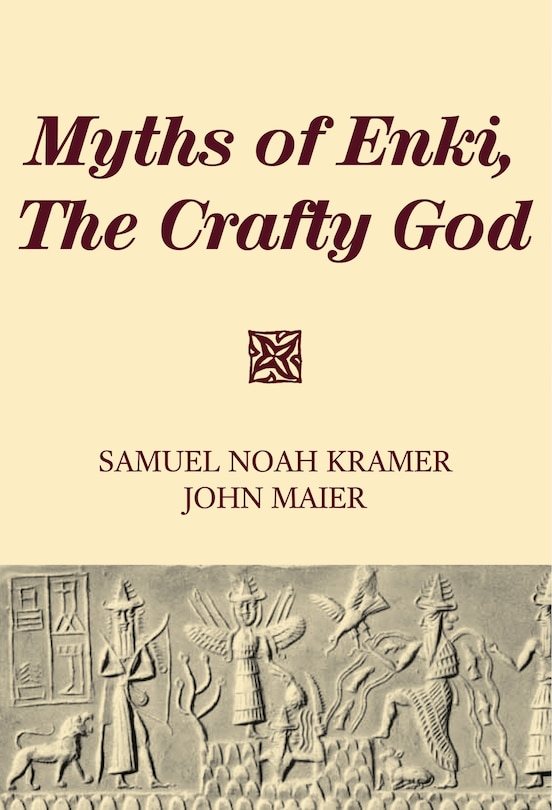 Front cover_Myths of Enki, The Crafty God