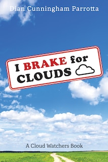 Front cover_I Brake for Clouds