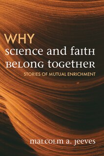 Couverture_Why Science and Faith Belong Together