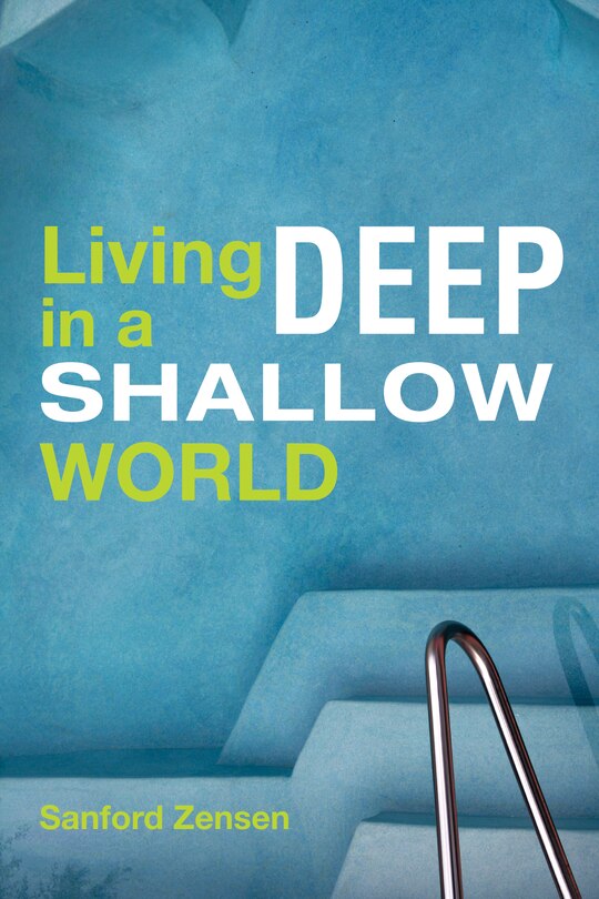 Couverture_Living Deep in a Shallow World