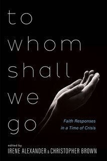 Front cover_To Whom Shall We Go