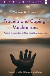 Couverture_Trauma and Coping Mechanisms Among Assemblies of God World Missionaries