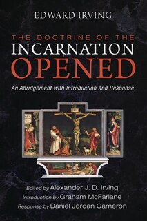 Front cover_The Doctrine of the Incarnation Opened