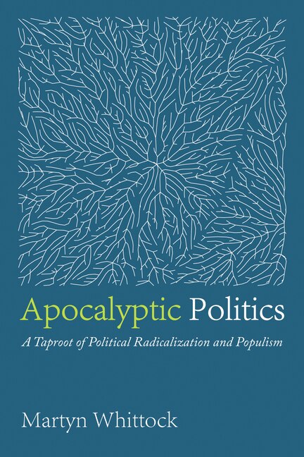 Front cover_Apocalyptic Politics