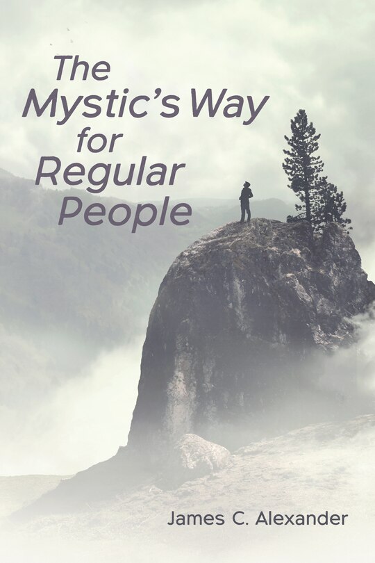 Front cover_The Mystic's Way for Regular People