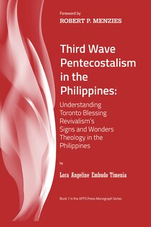 Front cover_Third Wave Pentecostalism in the Philippines