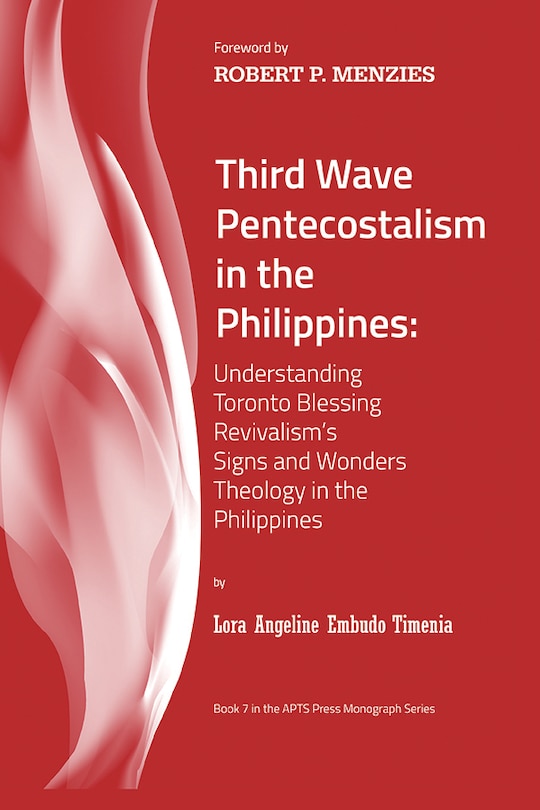 Front cover_Third Wave Pentecostalism in the Philippines