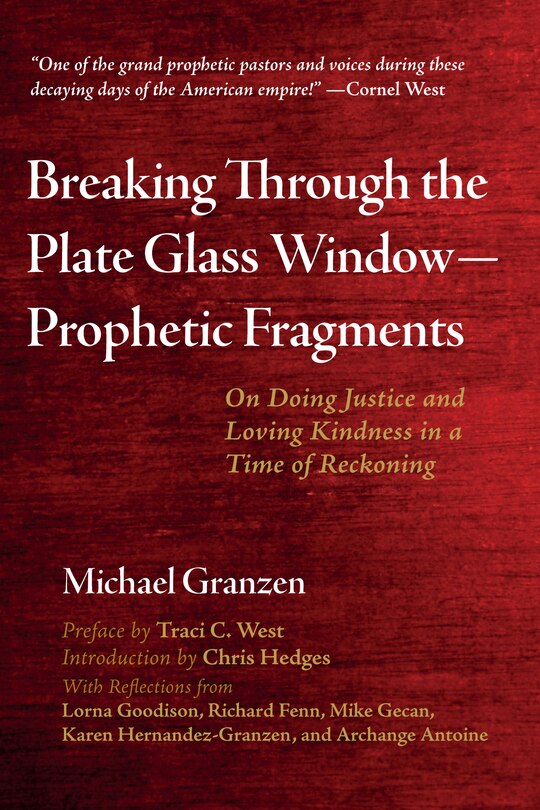 Front cover_Breaking Through the Plate Glass Window--Prophetic Fragments