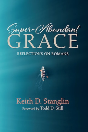 Super-Abundant Grace