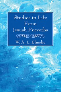 Front cover_Studies in Life From Jewish Proverbs