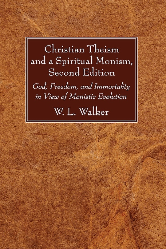 Couverture_Christian Theism and a Spiritual Monism, Second Edition
