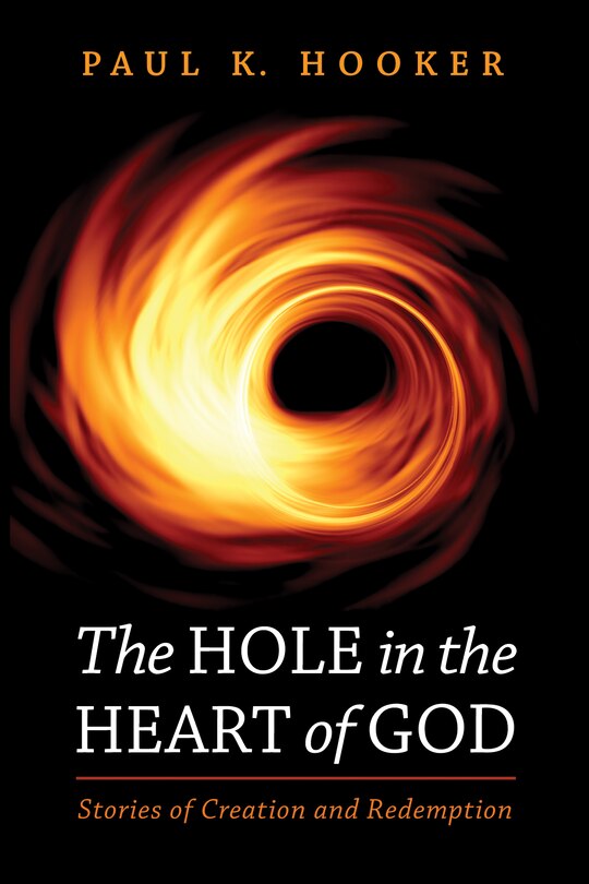 Front cover_The Hole in the Heart of God