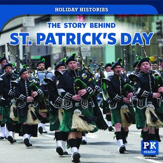 Front cover_The Story Behind St. Patrick's Day