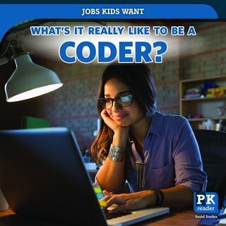 Front cover_What's It Really Like to Be a Coder?
