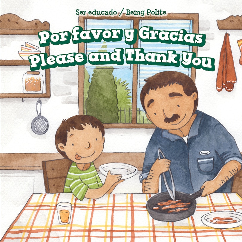 Couverture_Por Favor Y Gracias / Please and Thank You