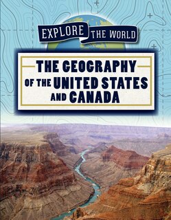 Front cover_The Geography of the United States and Canada