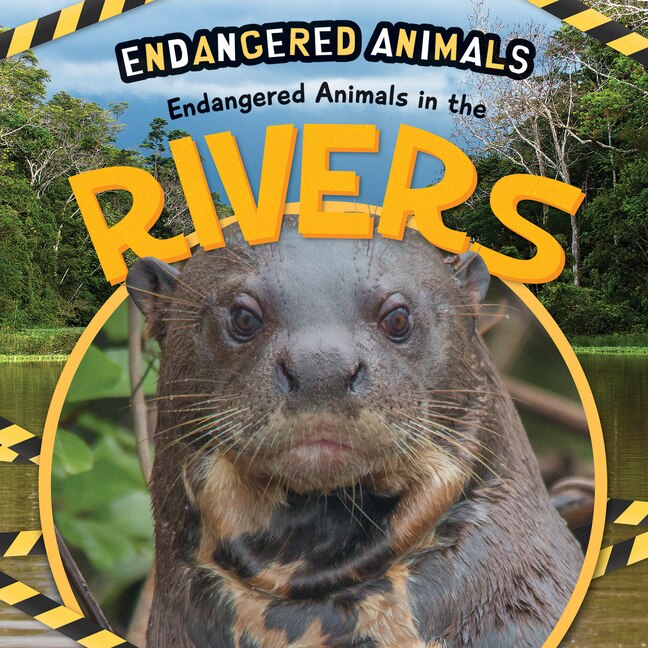 Front cover_Endangered Animals in the Rivers
