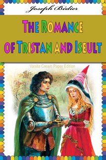 Front cover_The Romance of Tristan and Iseult