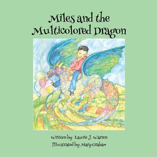 Couverture_Miles and the Multicolored Dragon