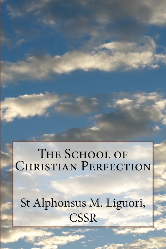 The School of Christian Perfection