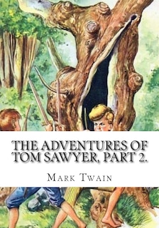 Couverture_The Adventures of Tom Sawyer, Part 2.