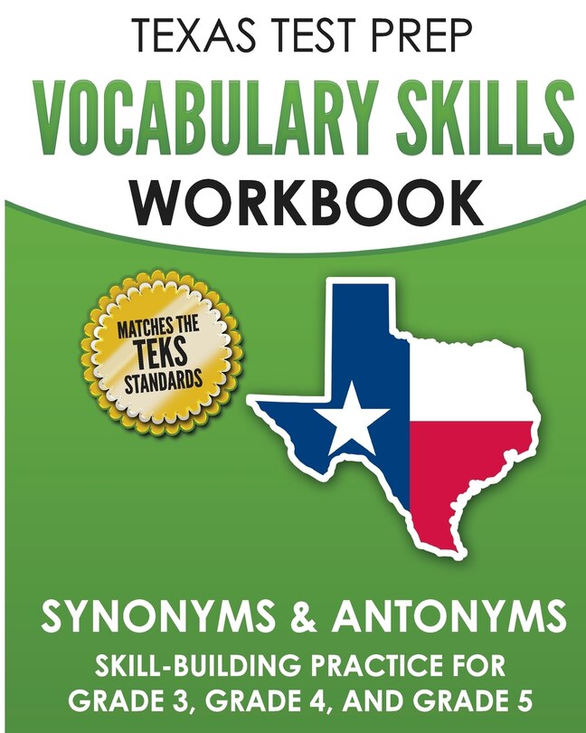 Front cover_TEXAS TEST PREP Vocabulary Skills Workbook Synonyms & Antonyms